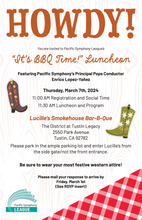 Load image into Gallery viewer, League &quot;It&#39;s BBQ Time!&quot; Luncheon  on Thursday, March 7, 2024
